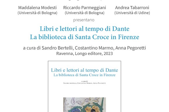 Libri e lettori al tempo di Dante. La biblioteca di Santa Croce in Firenze